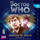 Doctor Who: Shadow of Death (Destiny of the Doctor 2) - eAudiobook