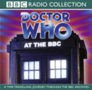 Doctor Who At The BBC : Volume 1: 30 Years And Beyond - eAudiobook