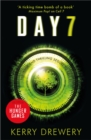 Day 7 : A Tense, Timely, Reality TV Thriller That Will Keep You On The Edge Of Your Seat - eBook