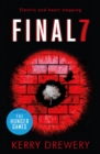 Final 7 : The electric and heartstopping finale to Cell 7 and Day 7 - eBook