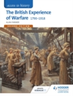 Access to History: The British Experience of Warfare 1790-1918 for Edexcel Second Edition - eBook