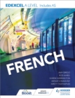 Edexcel A level French (includes AS) - eBook