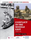 Hodder GCSE History for Edexcel: Conflict in the Middle East, 1945-95 - Book