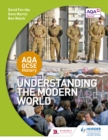 AQA GCSE History: Understanding the Modern World - eBook