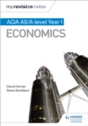 My Revision Notes: AQA AS Economics - Book
