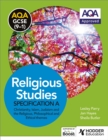 AQA GCSE (9-1) Religious Studies Specification A Christianity, Islam, Judaism and the Religious, Philosophical and Ethical Themes - Book