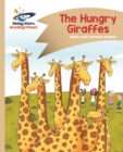 Reading Planet - The Hungry Giraffes - Gold: Comet Street Kids - Book