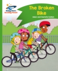 Reading Planet - The Broken Bike - Green: Comet Street Kids - Book
