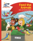 Reading Planet - Feed the Animals - Red B: Comet Street Kids - Book