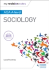 My Revision Notes: AQA A-level Sociology - eBook