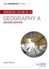 My Revision Notes: Edexcel GCSE (9 1) Geography A Second Edition - eBook