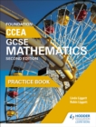 CCEA GCSE Mathematics Foundation Practice Book for 2nd Edition - Book