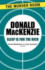 Sleep is for the Rich - Book