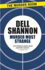 Murder Most Strange - eBook