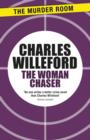The Woman Chaser - eBook