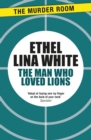 The Man Who Loved Lions - eBook