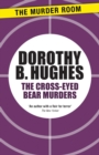 The Cross-Eyed Bear Murders - Book