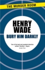 Bury Him Darkly - eBook
