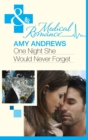 One Night She Would Never Forget - eBook