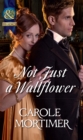 Not Just a Wallflower - eBook