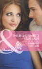 The Billionaire's Fair Lady - eBook