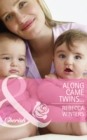 Along Came Twins... - eBook
