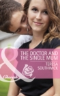 The Doctor and the Single Mum - eBook