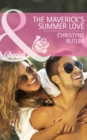 The Maverick's Summer Love - eBook