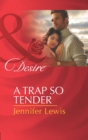 A Trap So Tender - eBook