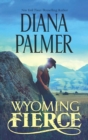 Wyoming Fierce - eBook
