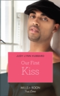 Our First Kiss - eBook