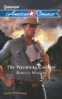 The Wyoming Cowboy - eBook