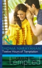 Twelve Hours of Temptation - eBook