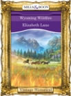 Wyoming Wildfire - eBook