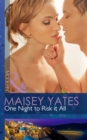 One Night To Risk It All - eBook