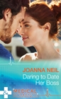 Daring To Date Her Boss - eBook