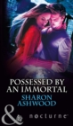 Possessed by an Immortal - eBook
