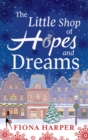 The Little Shop of Hopes and Dreams - eBook