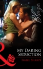 My Daring Seduction - eBook