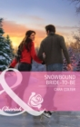 Snowbound Bride-to-Be - eBook