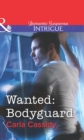 Wanted: Bodyguard - eBook