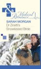 Dr Zinetti's Snowkissed Bride - eBook
