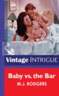 Baby Vs. The Bar - eBook