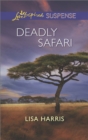 Deadly Safari - eBook