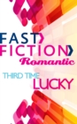 Third Time Lucky - eBook