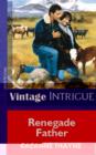 Renegade Father - eBook