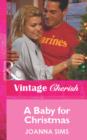 A Baby For Christmas - eBook