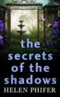 The Secrets Of The Shadows - eBook