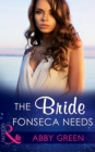 The Bride Fonseca Needs - eBook