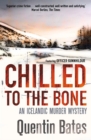 Chilled to the Bone : An Icelandic thriller that will grip you until the final page - eBook
